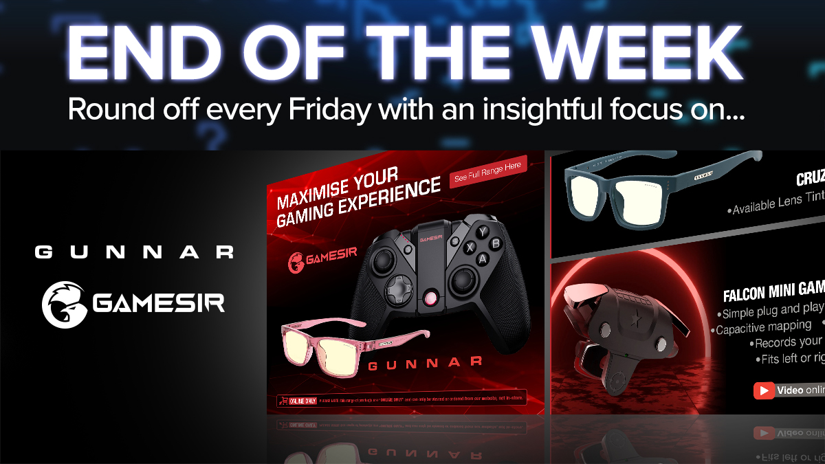 End of the Week - 20211015 Gunnar & GameSir